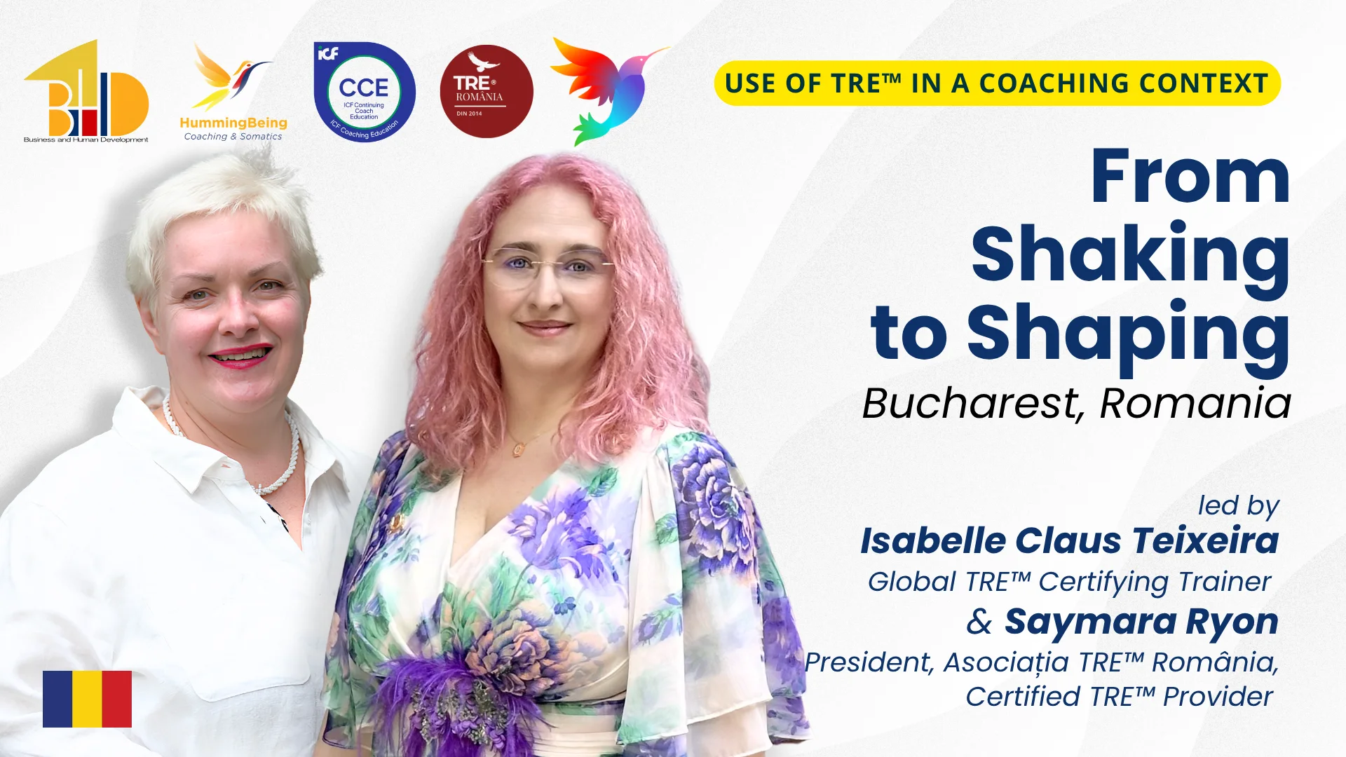 From Shaking to Shaping — Romania